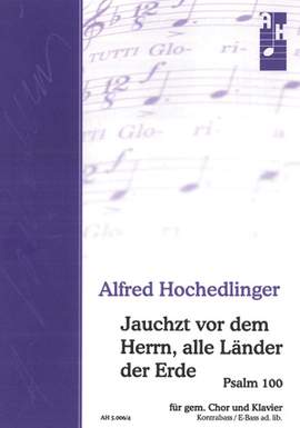 Hochedlinger: Jauchzt vor dem Herrn, alle Länder der Erde