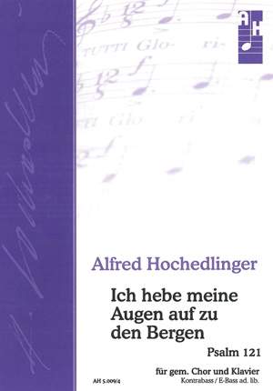 Hochedlinger: Ich hebe meine Augen auf zu den Bergen (FDur)