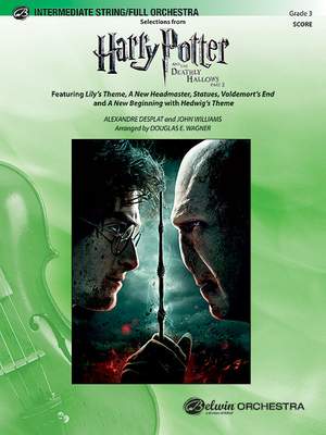 Alexandre Desplat/John Williams: Harry Potter and the Deathly Hallows, Part 2, Selections from