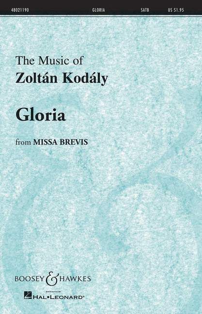 Kodály, Z: Gloria