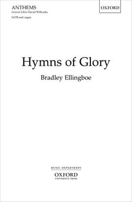 Ellingboe, Bradley: Hymns of Glory