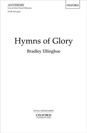 Ellingboe, Bradley: Hymns of Glory