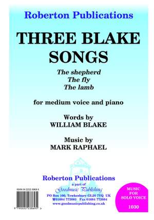 Raphael: Three Blake Songs