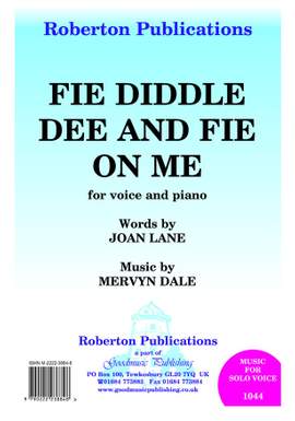 Dale: Fie Diddle Dee And Fie On Me