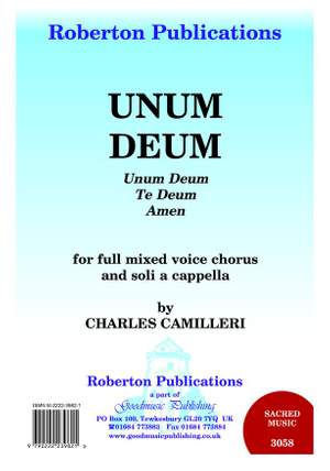 Camilleri: Unum Deum / Te Deum / Amen