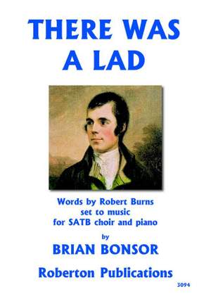 Bonsor: There Was A Lad (6 Scottish Songs)