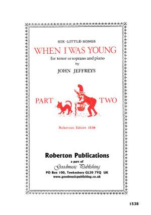 Jeffreys J: When I Was Young  (Part Two)