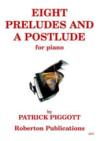 Piggott P: Eight Preludes & A Postlude