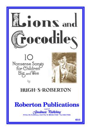 Roberton: Lions And Crocodiles Collection