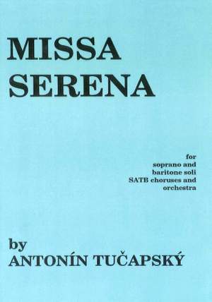 Tucapsky: Missa Serena