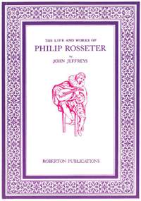 Jeffreys J: Life And Works Of Philip Rosseter