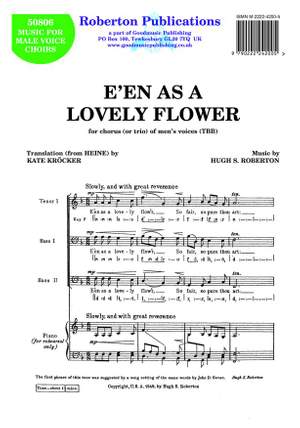 Roberton: E'en As A Lovely Flower