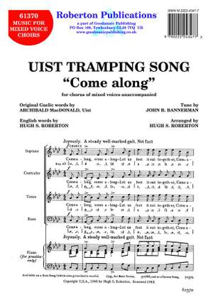 Roberton: Uist Tramping Song (Come Along)