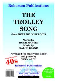 Blane/Martin: Trolley Song (Arr.Arch)