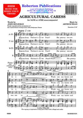 Wills A: Agricultural Caress (Satb Or Atbb)