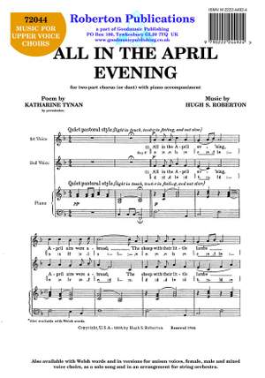 Roberton: All In The April Evening (English)