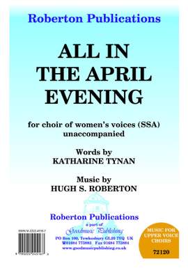 Roberton: All In The April Evening