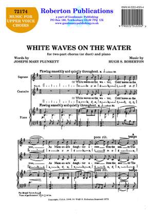 Roberton: White Waves On The Water