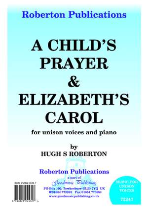 Roberton: Child's Prayer / Elizabeth's Carol