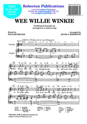 Roberton: Wee Willie Winkie