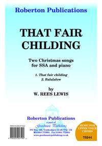 Lewis W R: That Fair Childing / Balulalow