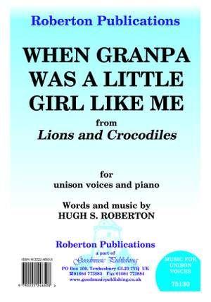 Roberton: When Grandpa Was A Little Girl Like