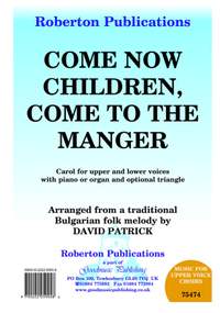 Patrick: Come Now Children (Sa And/Or Tb)
