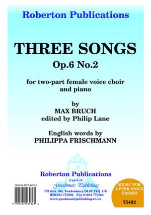Bruch: Three Songs Op.6/2 Lane/Frischmann