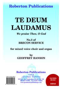 Hanson: Te Deum Laudamus