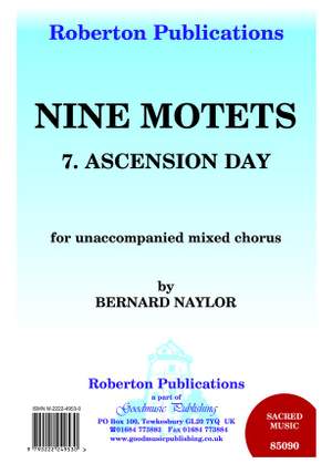 Naylor B: 9 Motets - No.7  (Ascension Day)