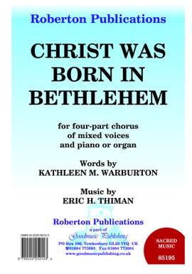 Thiman: Christ Was Born At Bethlehem