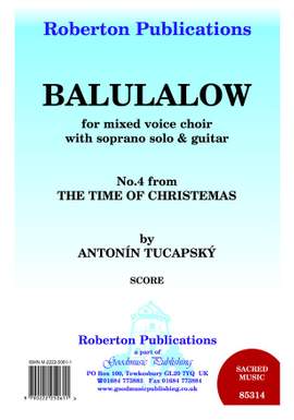 Tucapsky: Balulalow (+Sop Solo/Gtr)