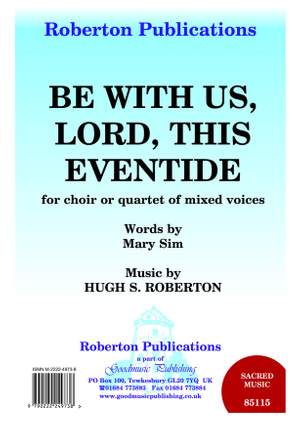 Roberton: Be With Us Lord This Eventide