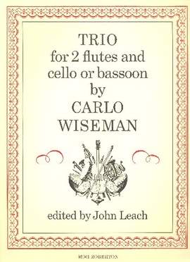 Wiseman: Trio For 2 Flutes And Cello/Bassoon