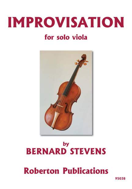 Stevens B: Improvisation For Solo Viola
