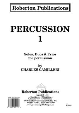 Camilleri: Percussion 1 - Solos Duos Trios