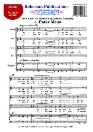 Tucapsky: 5 Lenten Motets 5.Pater Meus