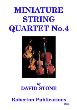 Stone: Miniature String Quartet 4 Sc+Pts