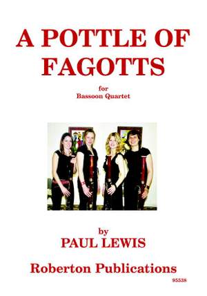 Lewis P: Pottle Of Fagotts Quartet