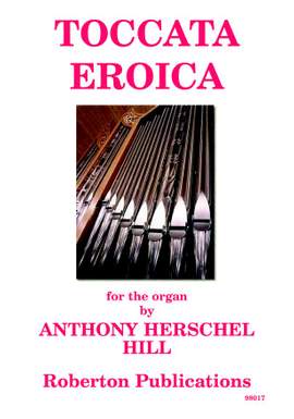 Herschel Hil: Toccata Eroica