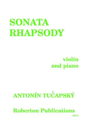 Tucapsky: Sonata Rhapsody