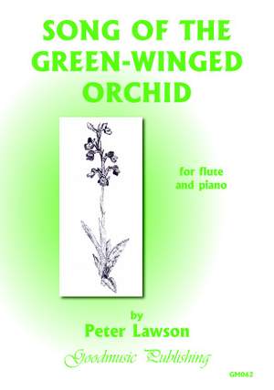 Lawson: Song Of The Green Winged Orchid