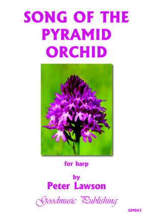 Lawson: Song Of The Pyramid Orchid