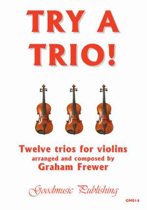 Frewer G: Try A Trio!
