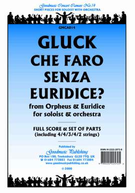 Gluck: Che Faro Senza Euridice