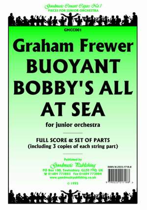 Frewer G: Buoyant Bobby's All At Sea