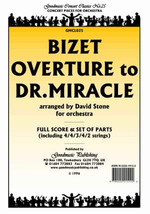 Bizet G: Overture To Dr.Miracle (Stone)