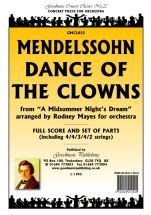 Mendelssohn: Dance Of The Clowns (Mayes) Score