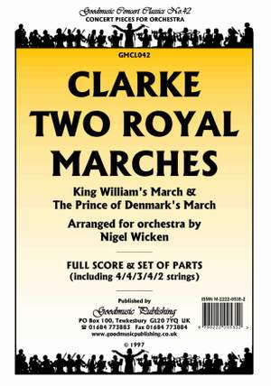 Clarke J: Two Royal Marches (Wicken)