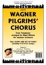 Wagner R: Pilgrims' Chorus (Wicken) Score